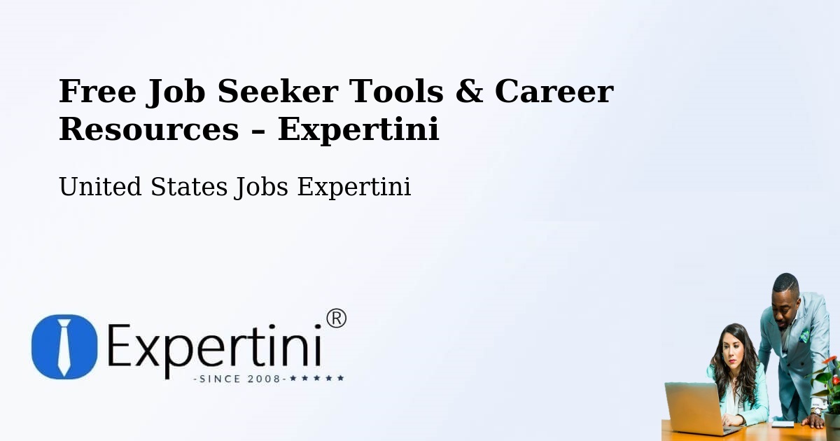Free Job Seeker Tools & Career Resources – Lisle - Lisle, United States Jobs Expertini